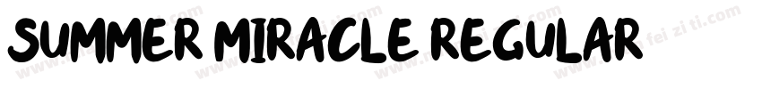 Summer Miracle Regular字体转换